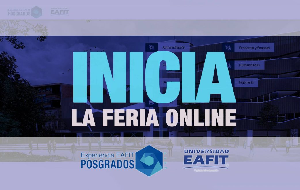 Feria Virtual Experiencia EAFIT Posgrados
