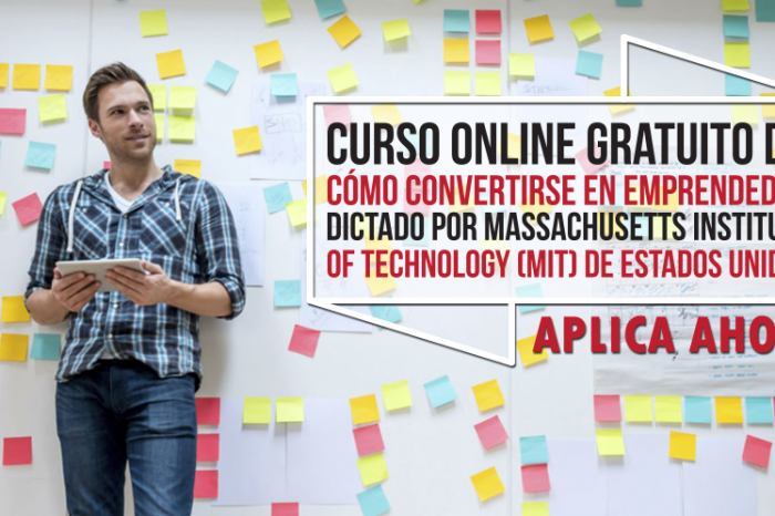 Curso Online Gratis "Cómo Convertirse en Emprendedor" Massachusetts Institute of Technology (MIT) Estados Unidos