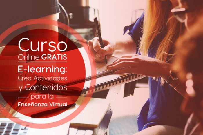 Curso Gratis Online "e-Learning: crea actividades y contenidos para la enseñanza virtual" Universidad Galileo Guatemala